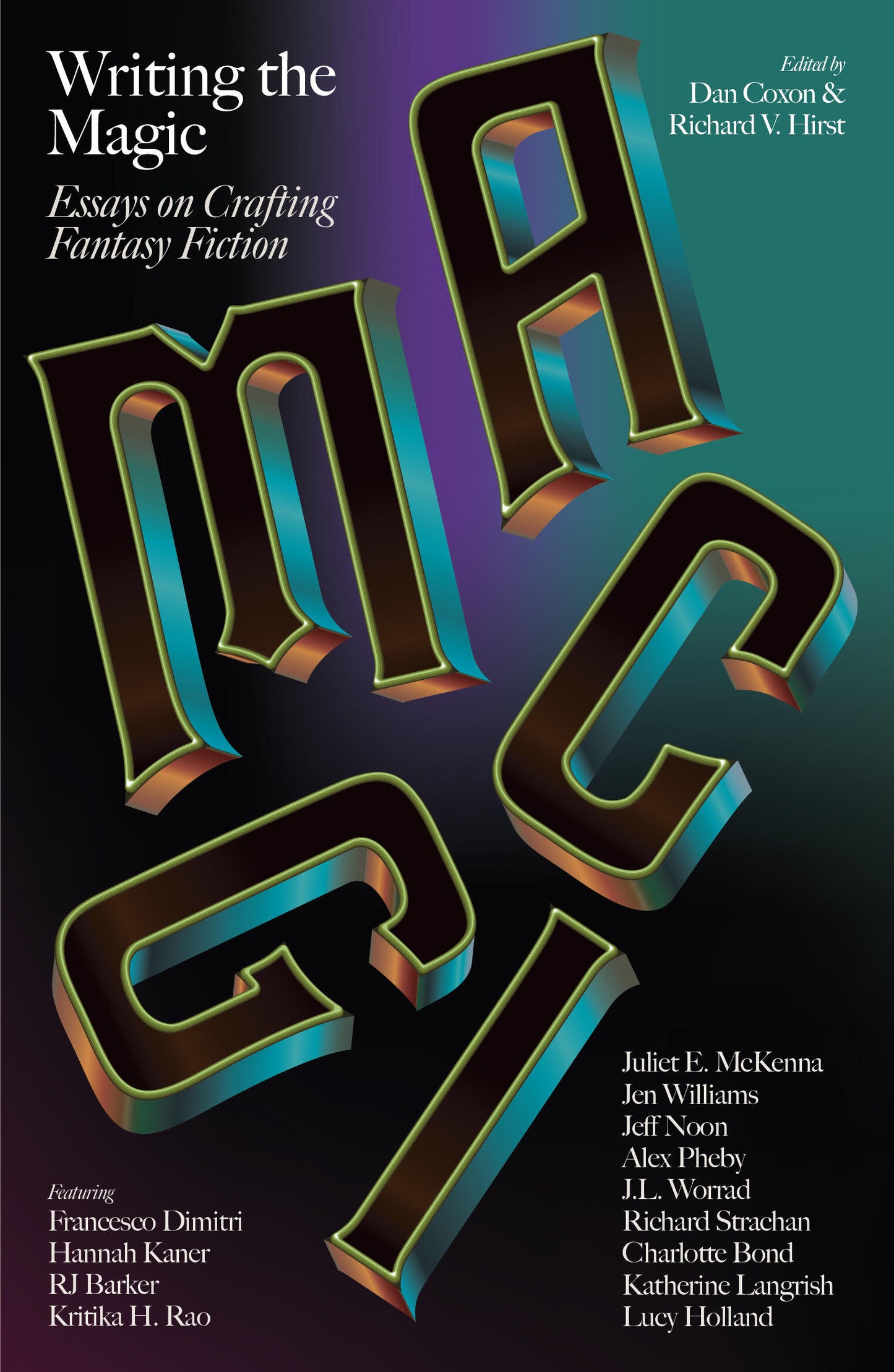 Writing the Magic — ed. Dan Coxon & Richard V. Hirst