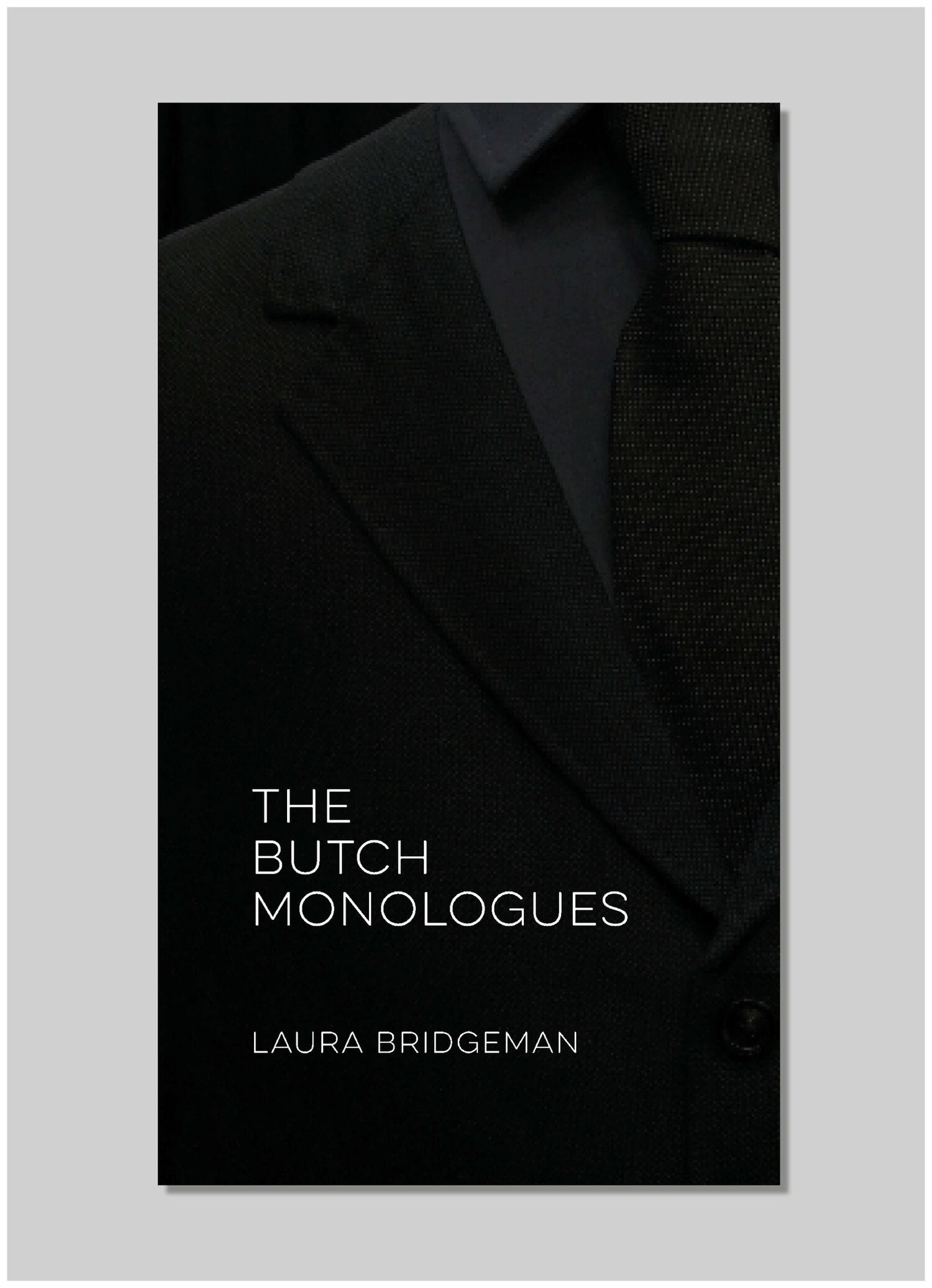 The Butch Monologues — ed. Libro Levi Bridgeman