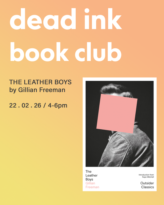 FEB 22 - Dead Ink Book Club - The Leather Boys by Gillian Freeman
