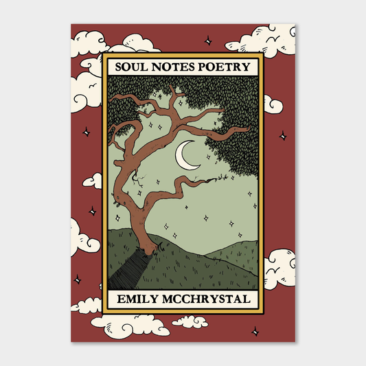 Soul Notes Poetry — Emily McChrystall