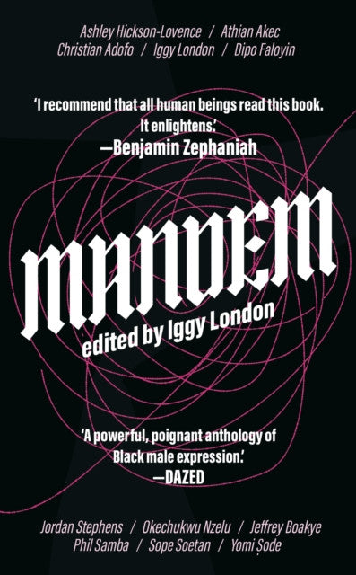 Mandem — Edited by Iggy London