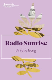 Radio Sunrise - Anietie Isong