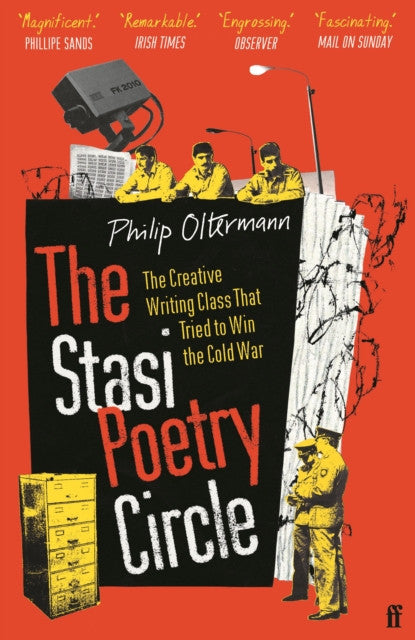 The Stasi Poetry Circle — Philip Olterman