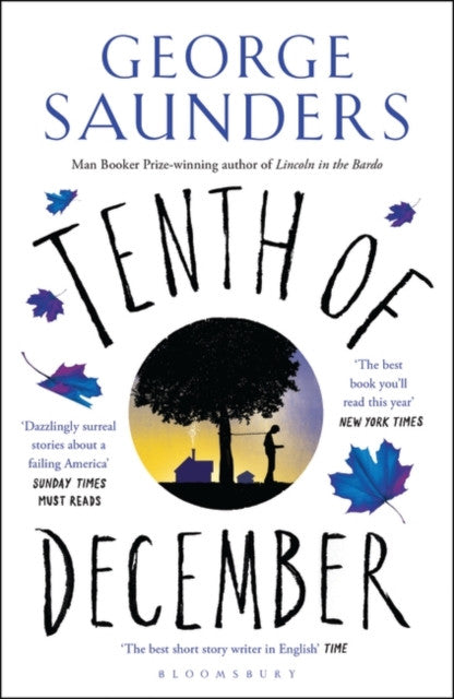 Tenth of December — George Saunders