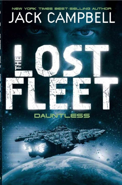 The Lost Fleet: Dauntless — Jack Campbell