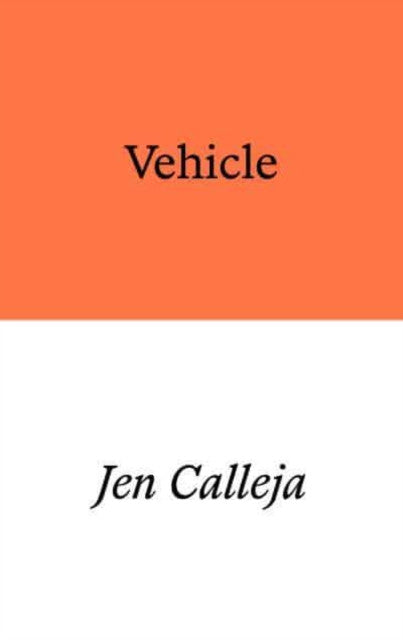 Vehicle — Jen Calleja