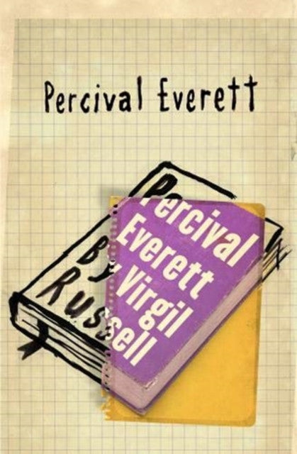 Percival Everett by Virgil Russell – Percival Everett