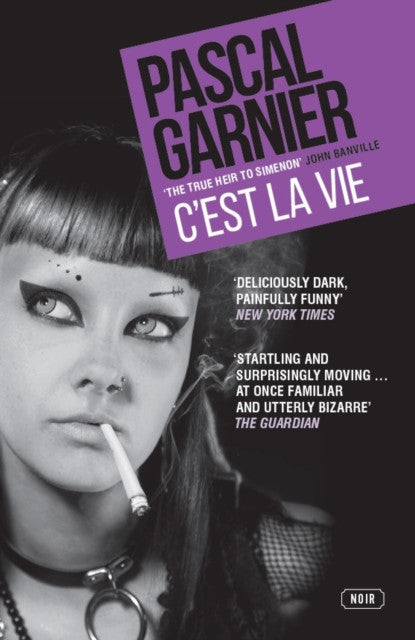 C’est la vie — Pascal Garnier