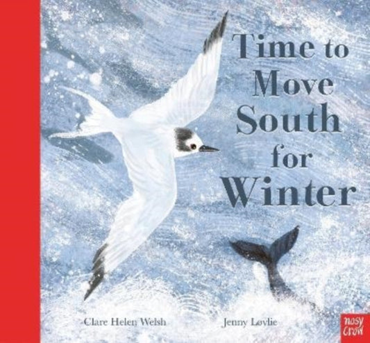 Time to Move South for Winter — Clare Helen Welsh