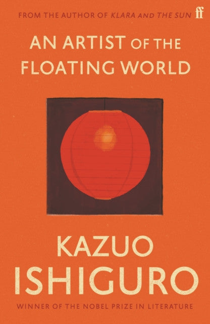 An Artist of the Floating World — Kazuo Ishiguro