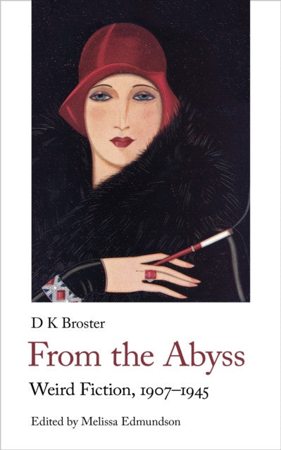 From the Abyss — D K Broster
