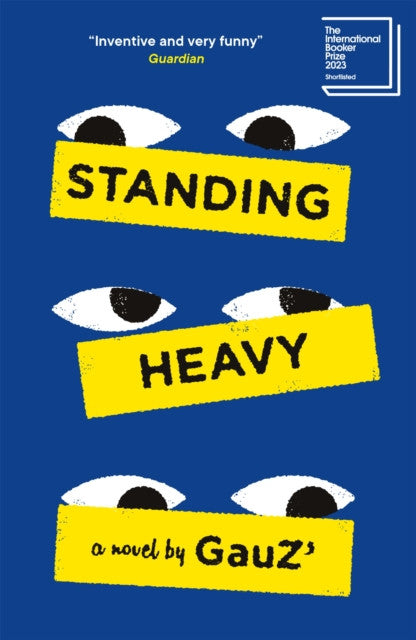 Standing Heavy - Gauz