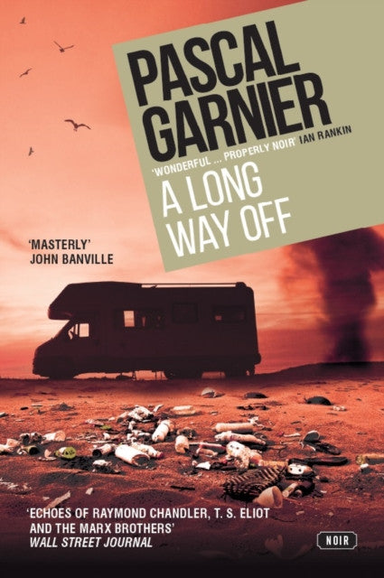 A Long Way Off — Pascal Garnier