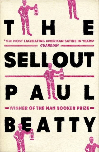 The Sellout — Paul Beatty