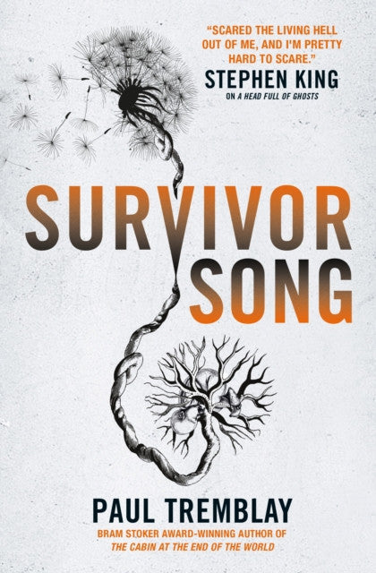 Survivor Song — Paul Tremblay