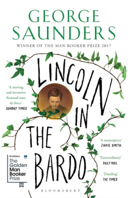 Lincoln in the Bardo — George Saunders