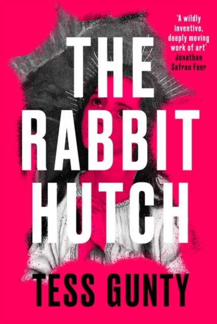 The Rabbit Hutch – Tess Gunty