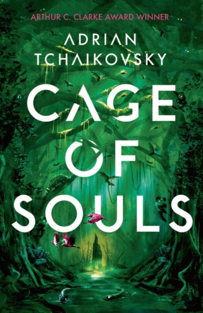 Cage of Souls – Adrian Tchaikovsky