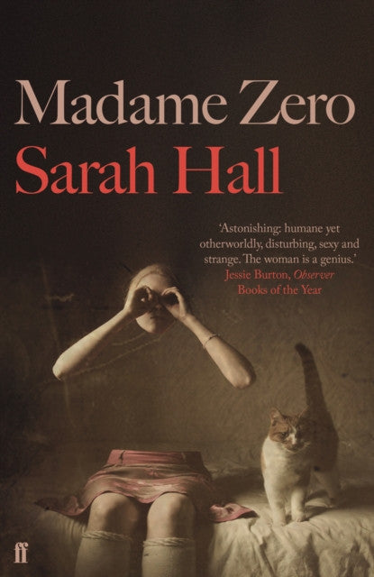 Madame Zero — Sarah Hall