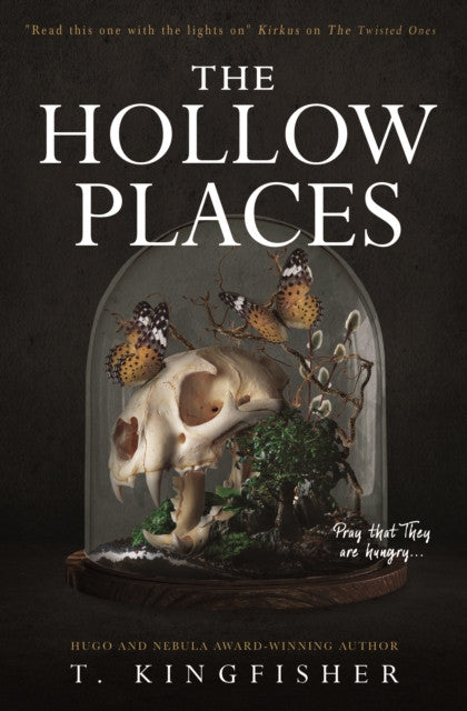 The Hollow Places – T. Kingfisher