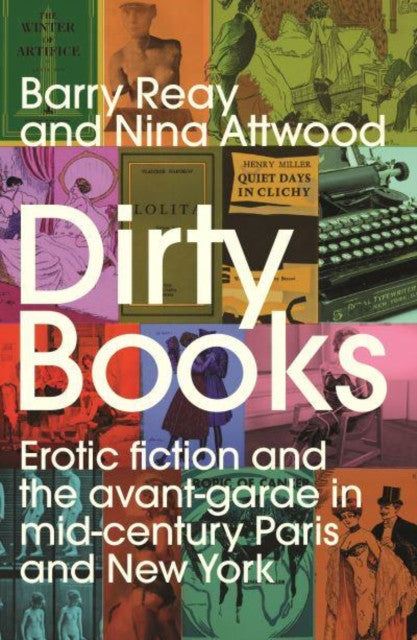 Dirty Books – Barry Reay and Nina Atwood