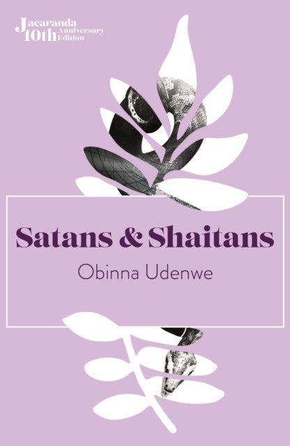 Satans & Shaitans — Obinna Udenwe