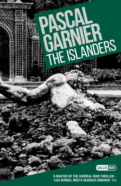 The Islanders — Pascal Garnier