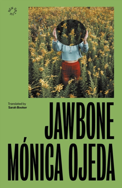 Jawbone — Monica Ojeda