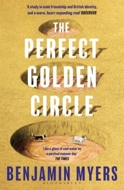 The Perfect Golden Circle – Benjamin Myers