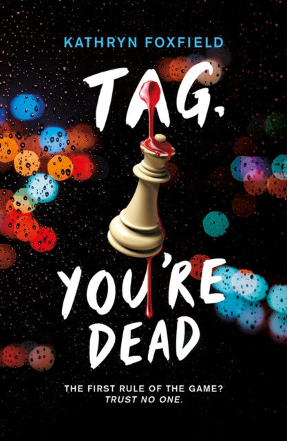 Tag, You're Dead – Kathryn Foxfield