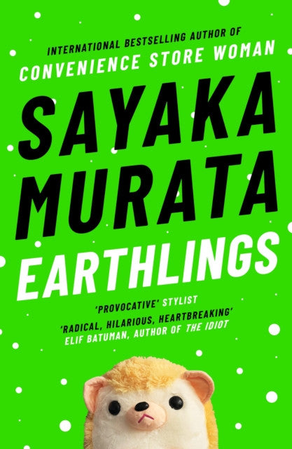 Earthlings – Sayaka Murata