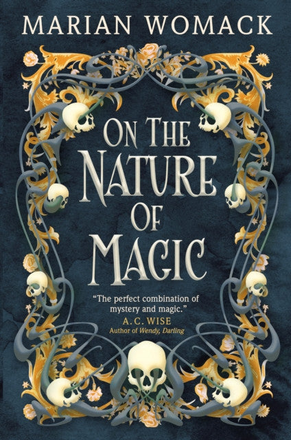 On the Nature of Magic — Marian Womack