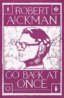 Go Back at Once — Robert Aickmann