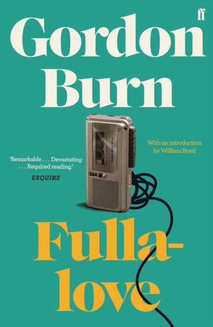 Fullalove – Gordon Burn