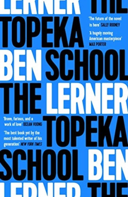 The Topeka School – Ben Lerner