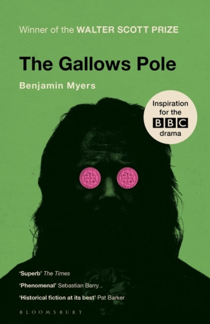The Gallows Pole - Benjamin Myers
