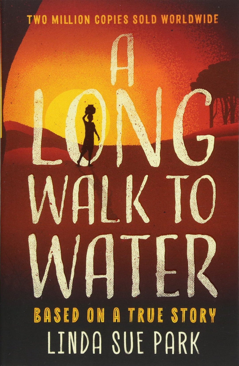 A Long Walk to Water — Linda Sue Park
