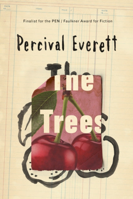 The Trees – Percival Everett