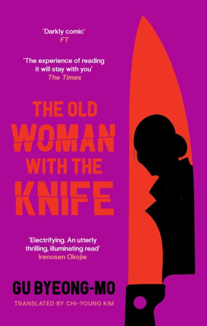 The Old Woman With the Knife – Gu Byeong-Mo