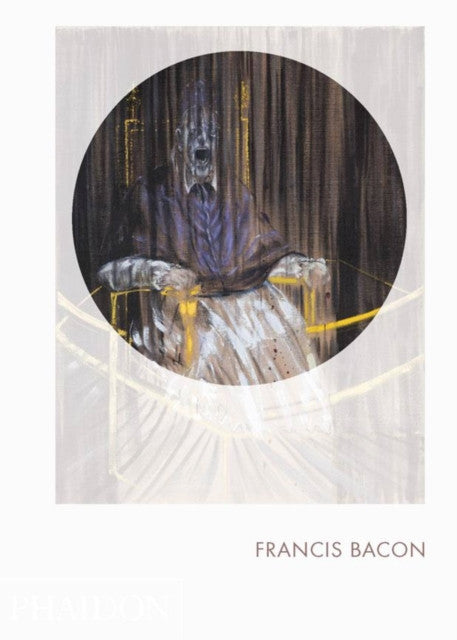 Francis Bacon: Phaidon Focus — Martin Hammer