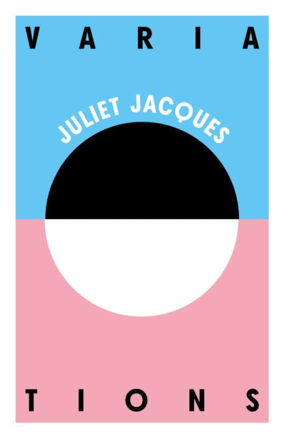 Variations – Juliet Jacques