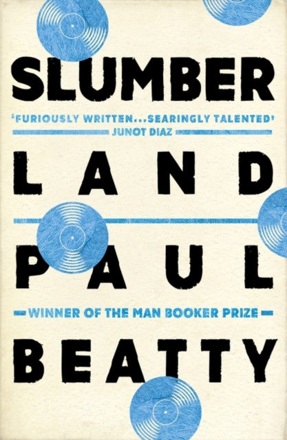 Slumberland — Paul Beatty