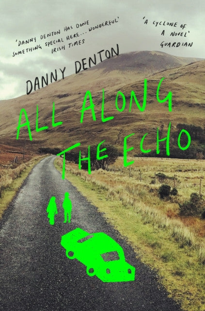 All Along the Echo — Danny Denton