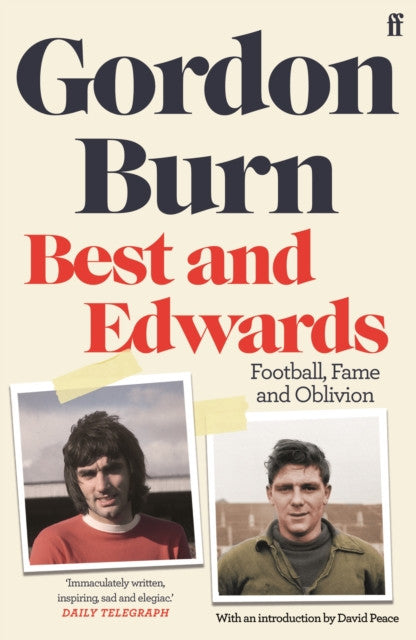 Best and Edwards — Gordon Burn